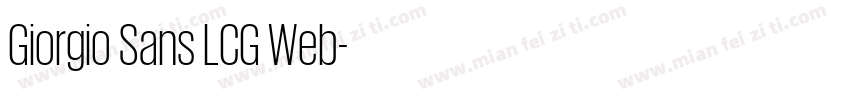 Giorgio Sans LCG Web字体转换